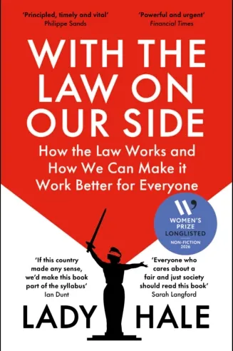 Book cover of With the Law on Our Side by Lady Hale