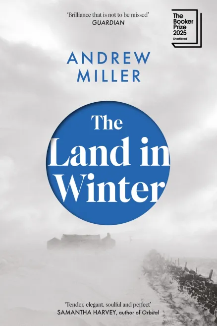Book cover of The Land in Winter by Andrew Miller