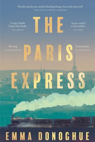 Book cover of The Paris Express by Emma Donoghue
