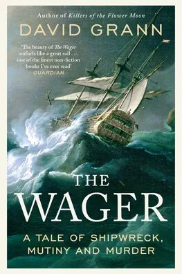 Book cover of The Wager by David Grann