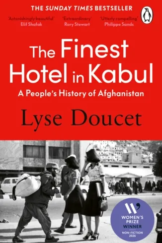 Book cover of The Finest Hotel in Kabul by Lyse Doucet