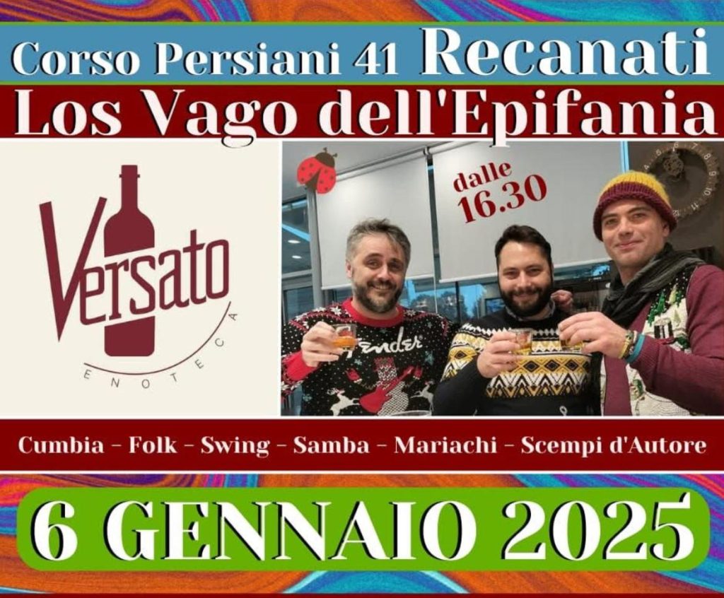Recanti – Corso Persiani. L’Enoteca Versato presenta: Los Vago dell’Epifania