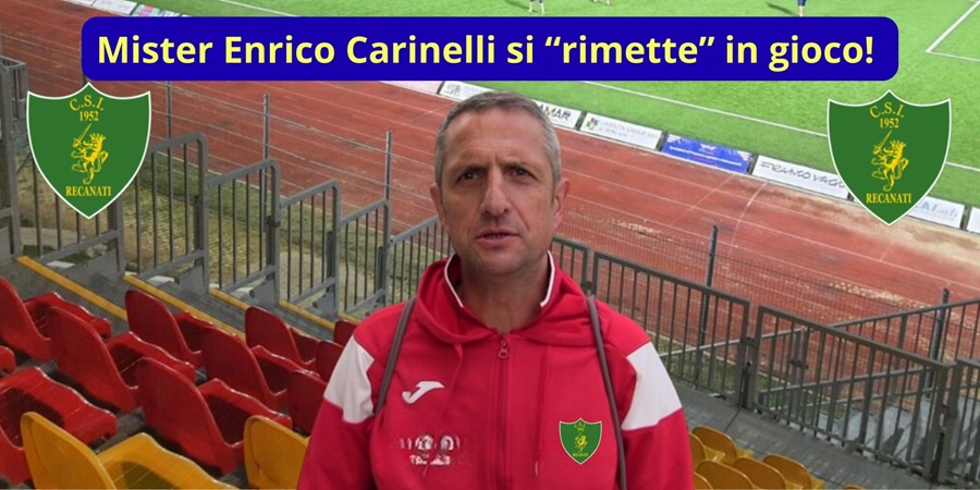 E’ Enrico Carnelli il nuovo allenatore della prima squadra del CSI Recanati