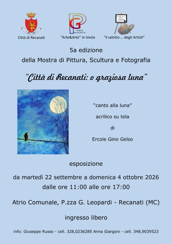 Recanati, si chiude con grande partecipazione la mostra collettiva “O graziosa luna” all’Atrio Comunale