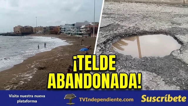 Melenara (Telde) playas contaminadas y carreteras bacheadas