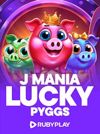 J Mania Lucky Pyggs
