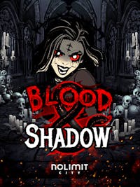 Blood & Shadow