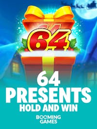 64 Presents Hold and Win