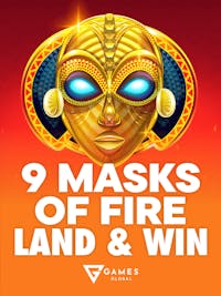 9 Masks of Fire Land & Win
