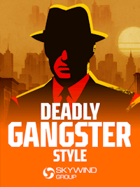Deadly Gangster Style