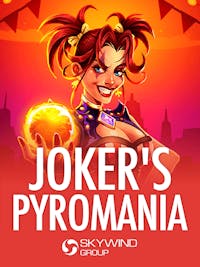 Joker's Pyromania