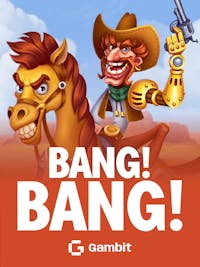 Bang! Bang!