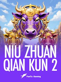 Niu Zhuan Qian Kun 2