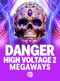 Danger High Voltage 2 Megaways
