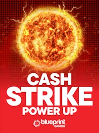 Cash strike Power up