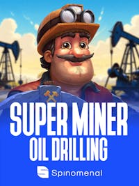 Super Miner - Oil Drilling