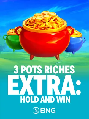 3 Pots Riches Extra: Hold and Win