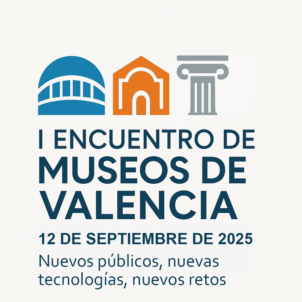 València prepara su I Encuentro de Museos bajo el lema “Nuevos públicos, nuevas tecnologías, nuevos retos”